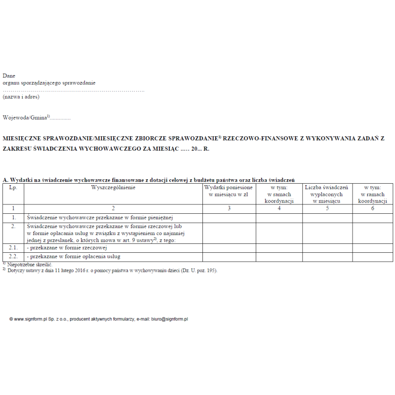 Miesięczne sprawozdanie /Miesięczne zbiorcze sprawozdanie rzeczowo-finansowe z wykonywania zadań z zakresu świadczenia wychowawczego