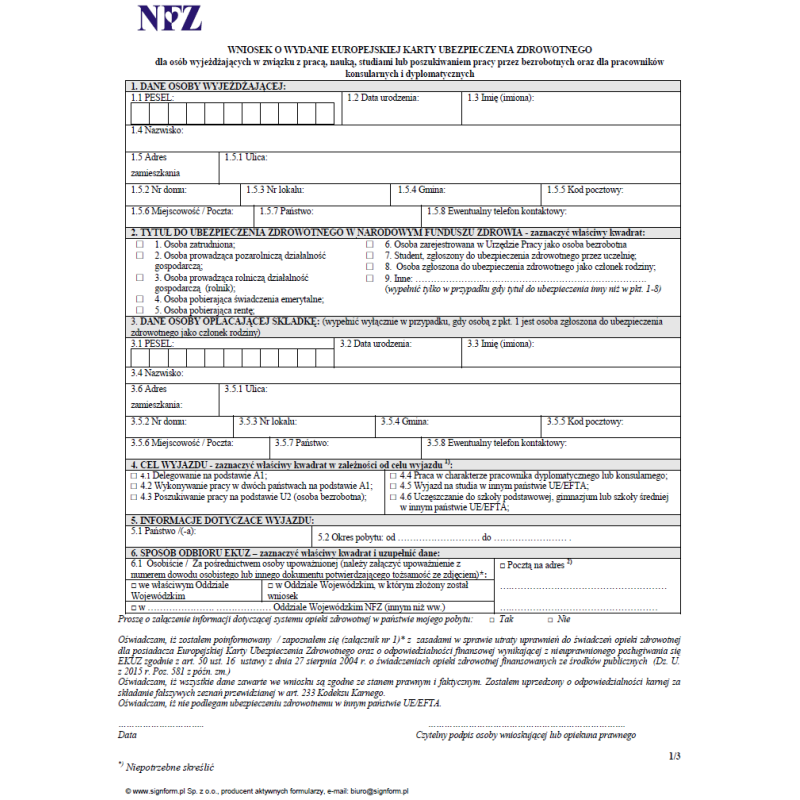 Wniosek o wydanie Europejskiej Karty Ubezpieczenia Zdrowotnego dla osób wyjeżdżających w związku z pracą, nauką, studiami lub poszukiwaniem pracy przez bezrobotnych oraz dla pracowników konsularnych i dyplomatycznych