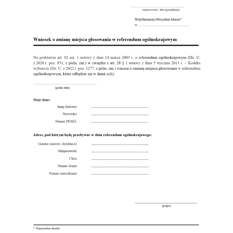 Wniosek o zmianę miejsca głosowania i zaświadczenie o prawie do głosowania w referendum ogólnokrajowym