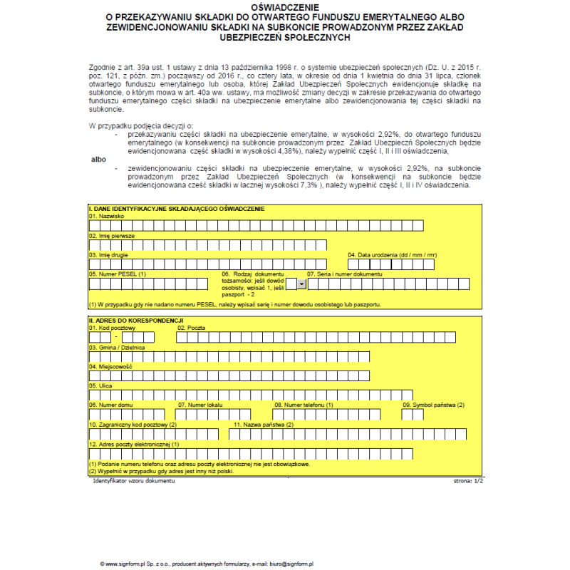 Oświadczenie o przekazywaniu składki do Otwartego Funduszu Emerytalnego albo zewidencjonowaniu składki na subkoncie prowadzonym przez Zakład Ubezpieczeń Społecznych