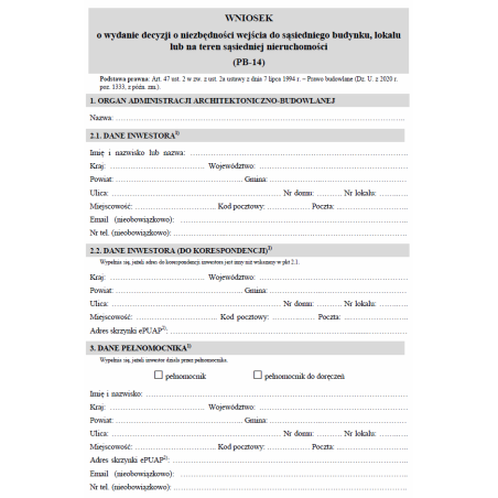 Wniosek o wydanie decyzji o niezbędności wejścia do sąsiedniego budynku, lokalu lub na teren sąsiedniej nieruchomości (PB-14)