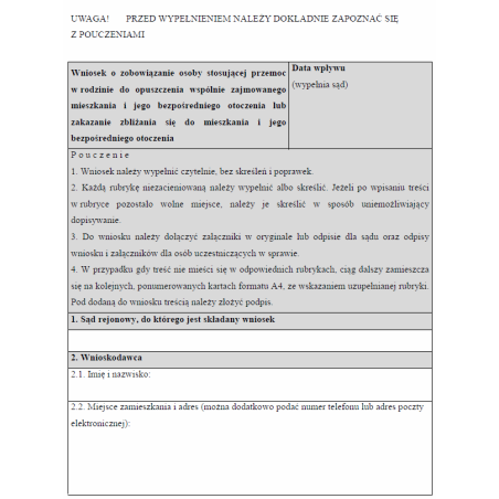 Wniosek o zobowiązanie osoby stosującej przemoc w rodzinie do opuszczenia wspólnie zajmowanego mieszkania i jego bezpośredniego otoczenia lub zakazanie zbliżania się do mieszkania i jego bezpośredniego otoczenia