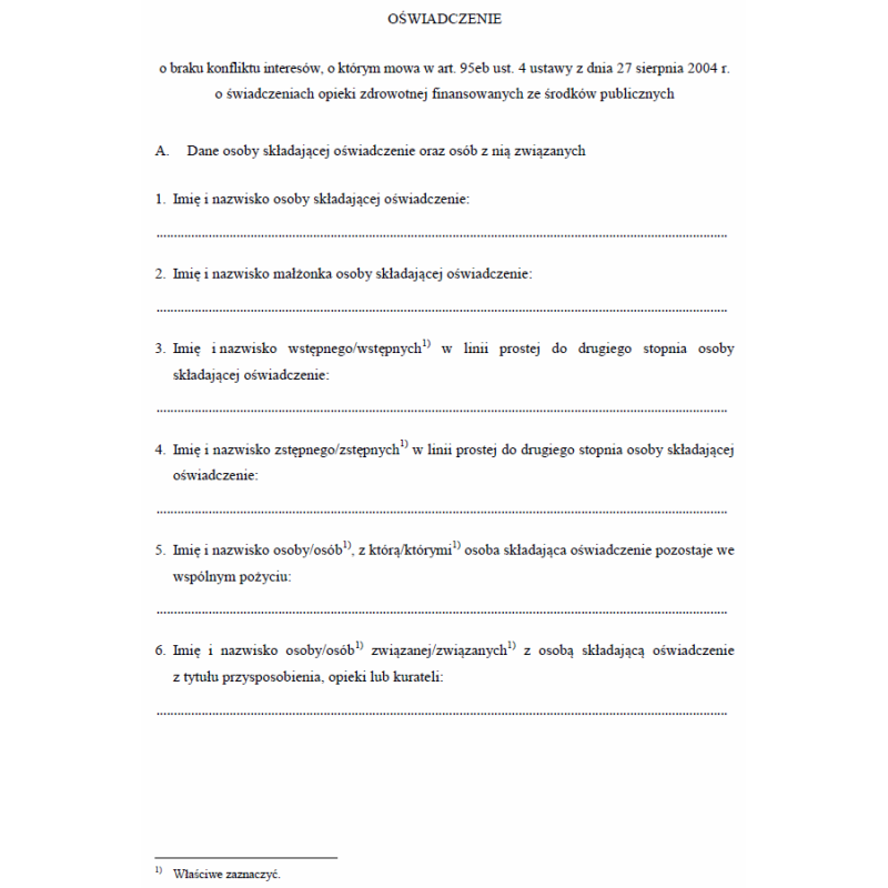 Oświadczenie o braku konfliktu interesów, o którym mowa w art. 95eb ust. 4 ustawy z dnia 27 sierpnia 2004 r. o świadczeniach opieki zdrowotnej finansowanych ze środków publicznych