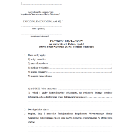 Protokół dokonania sprawdzenia prewencyjnego, Protokół ujęcia osoby na podstawie art. 23d ust. 1 pkt 3 ustawy z dnia 9 kwietnia 2010 r. o Służbie Więziennej