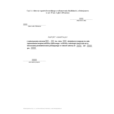 Raport kwartalny z wykonywania działalności mającej na celu zapewnienie bezpieczeństwa jądrowego i ochrony radiologicznej kraju przy stosowaniu promieniowania jonizującego