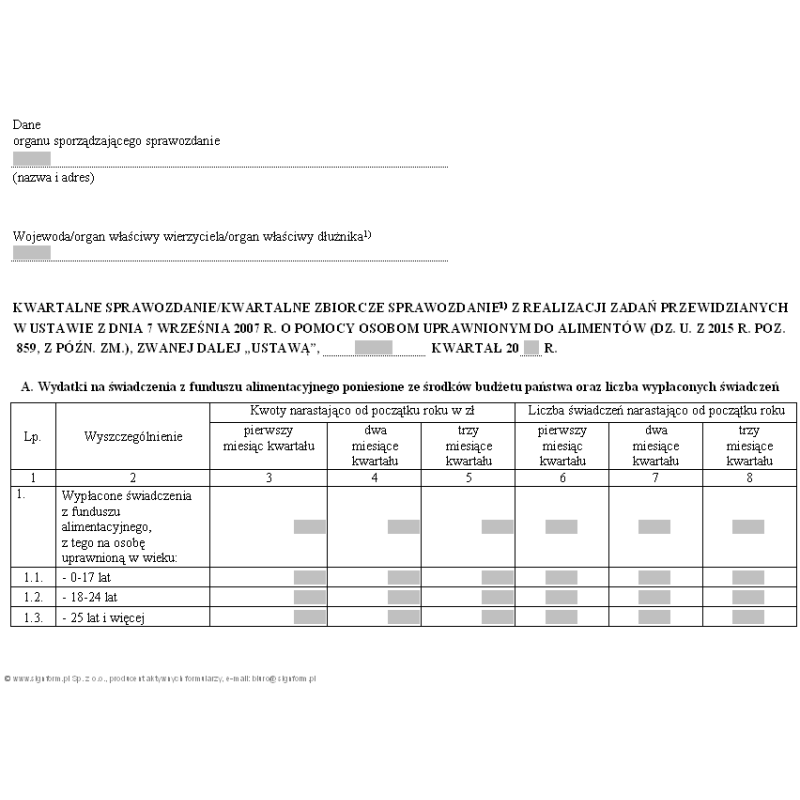 Kwartalne sprawozdanie / kwartalne zbiorcze sprawozdanie z realizacji zadań przewidzianych w ustawie z dnia 7 września 2007 r. o pomocy osobom uprawnionym do alimentów