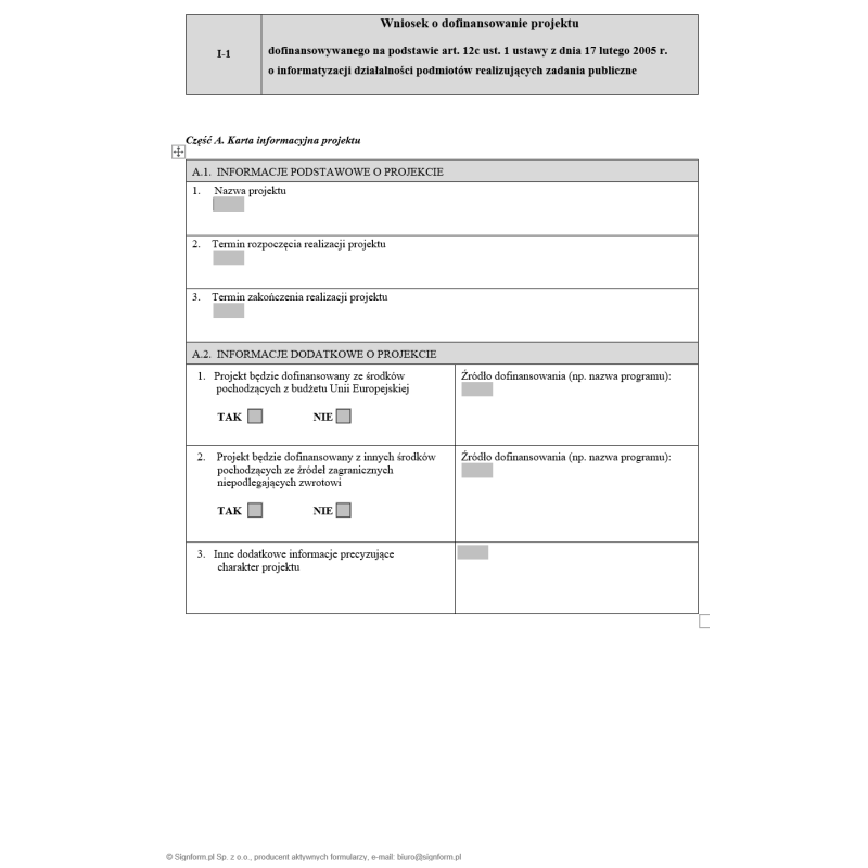 I-1 Wniosek o dofinansowanie projektu dofinansowywanego na podstawie art. 12c ust. 1 ustawy z dnia 17 lutego 2005 r. o informatyzacji działalności podmiotów realizujących zadania publiczne