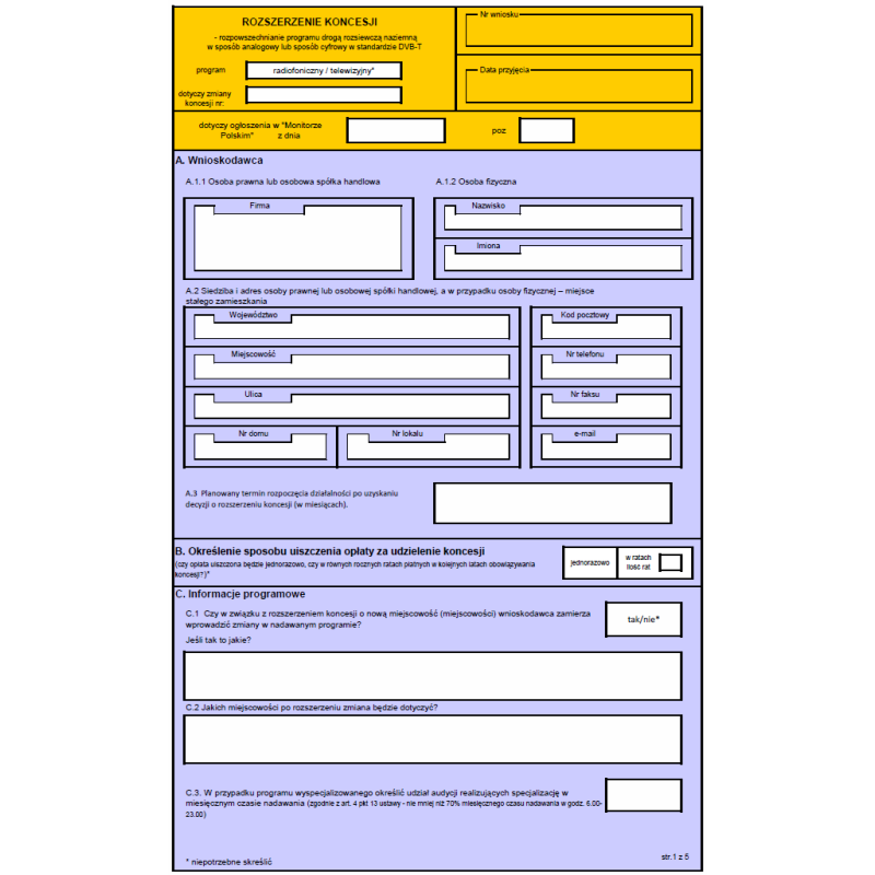 Rozszerzenie koncesji - rozpowszechnianie programu drogą rozsiewczą naziemną w sposób analogowy lub w sposób cyfrowy w standardzie DVB-T