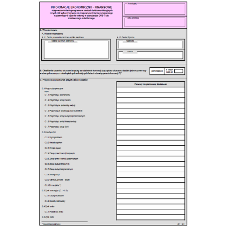 INFORMACJE EKONOMICZNO – FINANSOWE - rozpowszechnianie programu w sieciach telekomunikacyjnych innych niż wykorzystywane do rozpowszechniania rozsiewczego naziemnego w sposób cyfrowy w standardzie DVB-T lub rozsiewczego satelitarnego