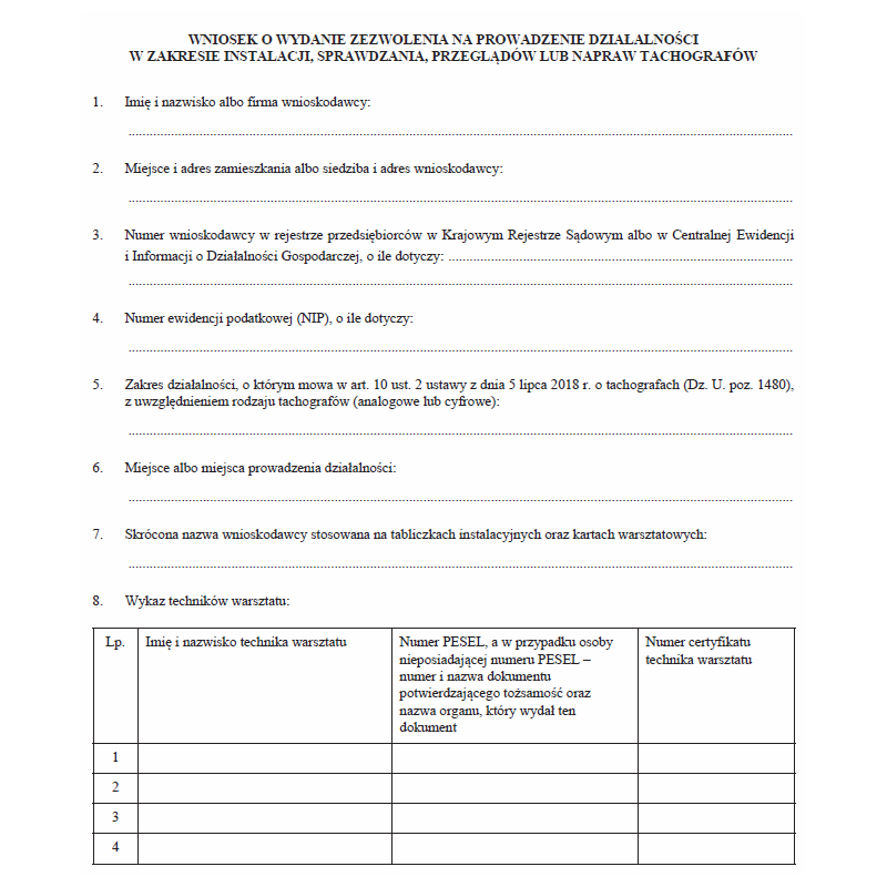 Wniosek o wydanie zezwolenia na prowadzenie działalności w zakresie instalacji, sprawdzania, przeglądów lub napraw tachografów
