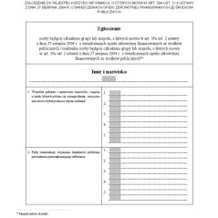 Zgłoszenie do rejestru korzyści informacji, o których mowa w art. 39a ust. 3 i 4 ustawy z dnia 27.VIII.2004 r. o świadczeniach opieki zdrowotnej finansowanych ze środków publicznych