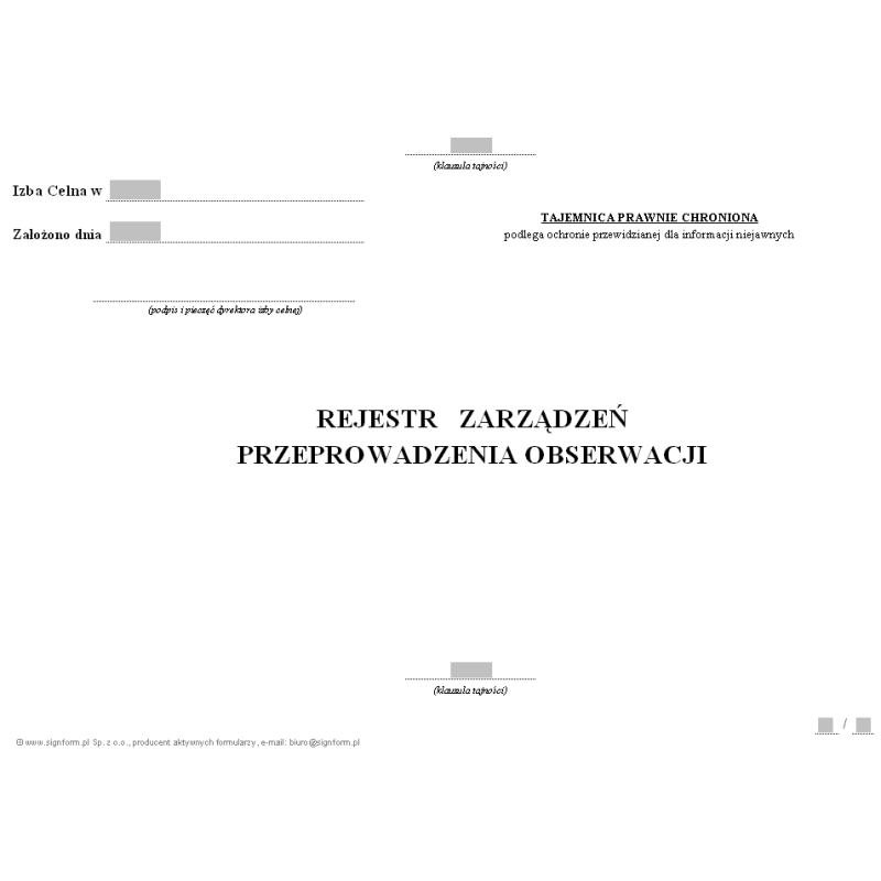 Rejestr zarządzeń przeprowadzenia obserwacji