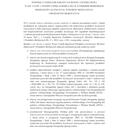 Wniosek o udzielenie porady naukowej, o której mowa w art. 4a ust. 1 ustawy z dnia 18 marca 2011 r. o urzędzie rejestracji produktów leczniczych, wyrobów medycznych i produktów biobójczych