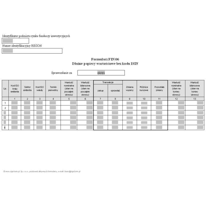Formularz FIN.06 - Dłużne papiery wartościowe bez kodu ISIN