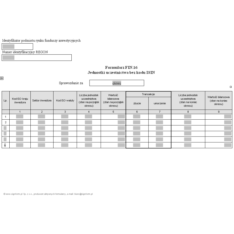 Formularz FIN.16 - Jednostki uczestnictwa bez kodu ISIN