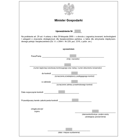 Upoważnienie do przeprowadzenia kontroli obrotu towarami, technologiami i usługami o znaczeniu strategicznym dla bezpieczeństwa państwa, a także dla utrzymania międzynarodowego pokoju i bezpieczeństwa