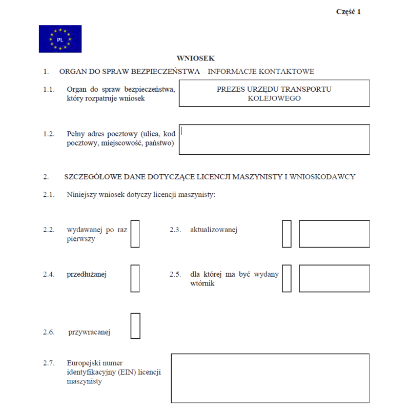 Wniosek o wydanie licencji maszynisty, przedłużenie ważności, wydanie wtórnika, przywrócenie tego dokumentu i aktualizację danych w nim zawartych