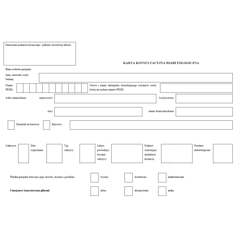 Karta konsultacyjna diabetologiczna do badań lekarskich kierowców i osób ubiegających się o uprawnienia do kierowania pojazdami