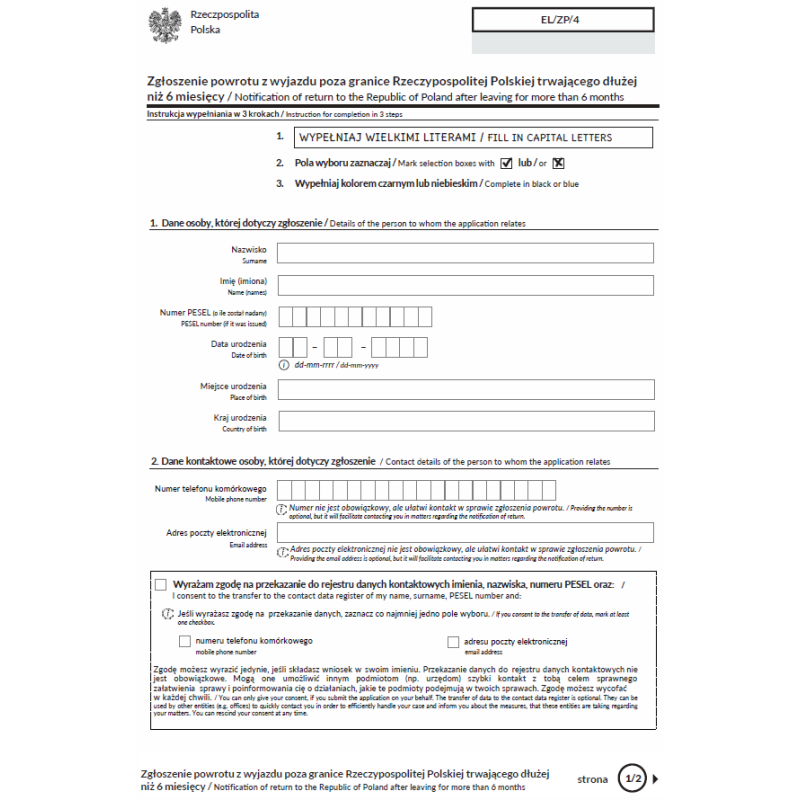 Zgłoszenie powrotu z wyjazdu poza granice Rzeczypospolitej Polskiej trwającego dłużej niż 6 miesięcy / Notification of return to the Republic of Poland after leaving for more than 6 months