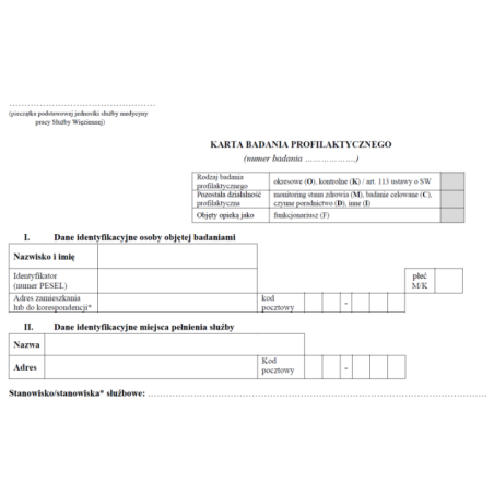 Formularze stosowane w profilaktycznej opiece zdrowotnej nad funkcjonariuszami Służby Więziennej