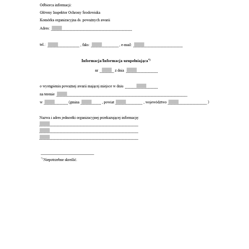 Informacja / Informacja uzupełniająca o wystąpieniu poważnej awarii skierowana do Głównego Inspektora Ochrony Środowiska