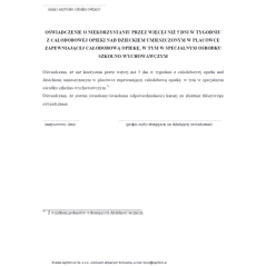 Oświadczenie o niekorzystaniu przez więcej niż 5 dni w tygodniu z całodobowej opieki nad dzieckiem umieszczonym w placówce zapewniającej całodobową opiekę, w tym w specjalnym ośrodku szkolno-wychowawczym