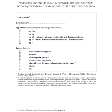 Wniosek o dokonanie zmian w pozwoleniu i dokumentacji dotyczącej wprowadzania do obrotu produktu leczniczego