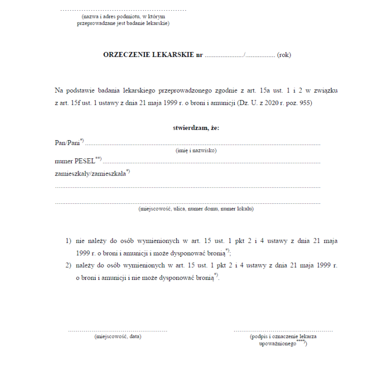 Orzeczenie lekarskie w sprawie badań lekarskich i psychologicznych osób ubiegających się lub posiadających pozwolenie na broń