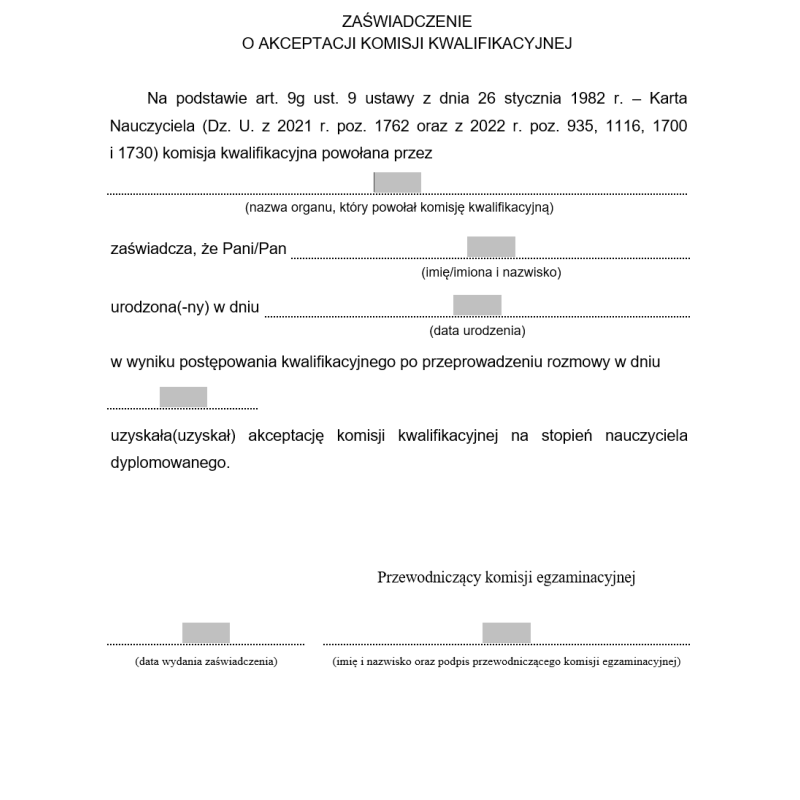 Zaświadczenie o akceptacji kandydata na stopień nauczyciela dyplomowanego przez komisję kwalifikacyjną