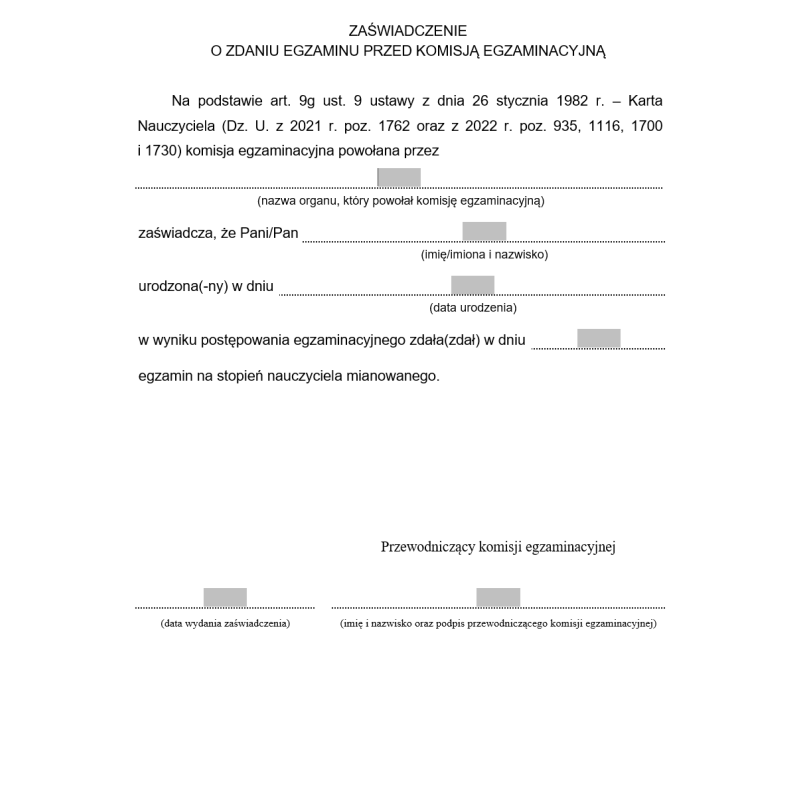 Zaświadczenie o zdaniu egzaminu przed komisją egzaminacyjną na stopień nauczyciela mianowanego