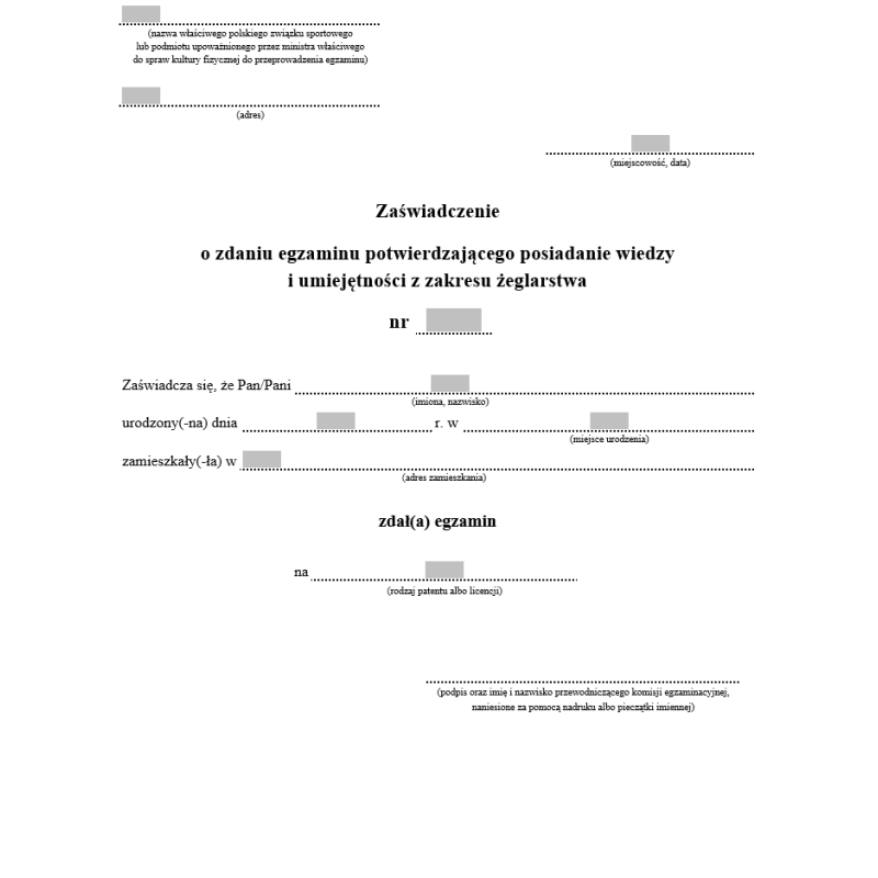 Zaświadczenie o zdaniu egzaminu potwierdzającego posiadanie wiedzy i umiejętności z zakresu żeglarstwa