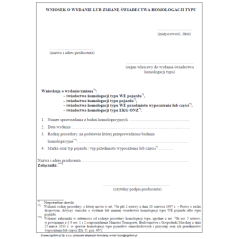 Wniosek o wydanie lub zmianę świadectwa homologacji typu pojazdu samochodowego i przyczep oraz ich przedmiotów wyposażenia lub części