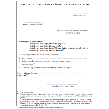 Wniosek o wydanie lub zmianę świadectwa homologacji typu pojazdu samochodowego i przyczep oraz ich przedmiotów wyposażenia lub części