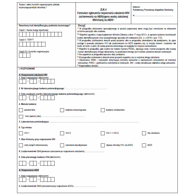 ZLK-4 Formularz zgłoszenia rozpoznania zakażenia HIV / zachorowania na AIDS / zgonu osoby zakażonej HIV / chorej na AIDS