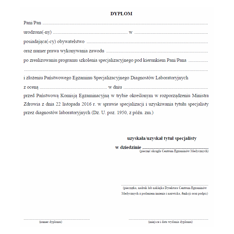 Dyplom uzyskania tytułu specjalisty po złożeniu Państwowego Egzaminu Specjalizacyjnego Diagnostów Laboratoryjnych