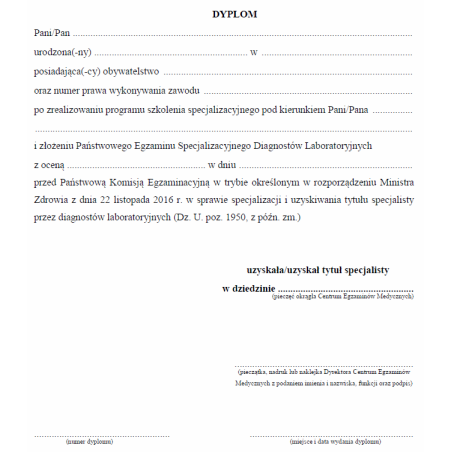 Dyplom uzyskania tytułu specjalisty po złożeniu Państwowego Egzaminu Specjalizacyjnego Diagnostów Laboratoryjnych