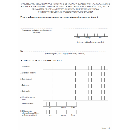 Wniosek o przyznanie pomocy finansowej ze środków budżetu państwa na częściowe pokrycie poniesionych, udokumentowanych przez repatrianta kosztów związanych z remontem, adaptacją lub wyposażeniem lokalu mieszkalnego w miejscu osiedlenia się w Polsce