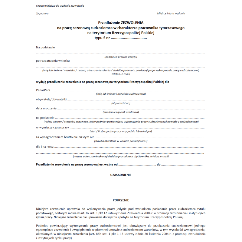 Przedłużenie Zezwolenie typ S na pracę sezonową cudzoziemca w charakterze pracownika tymczasowego na terytorium Rzeczypospolitej Polskiej