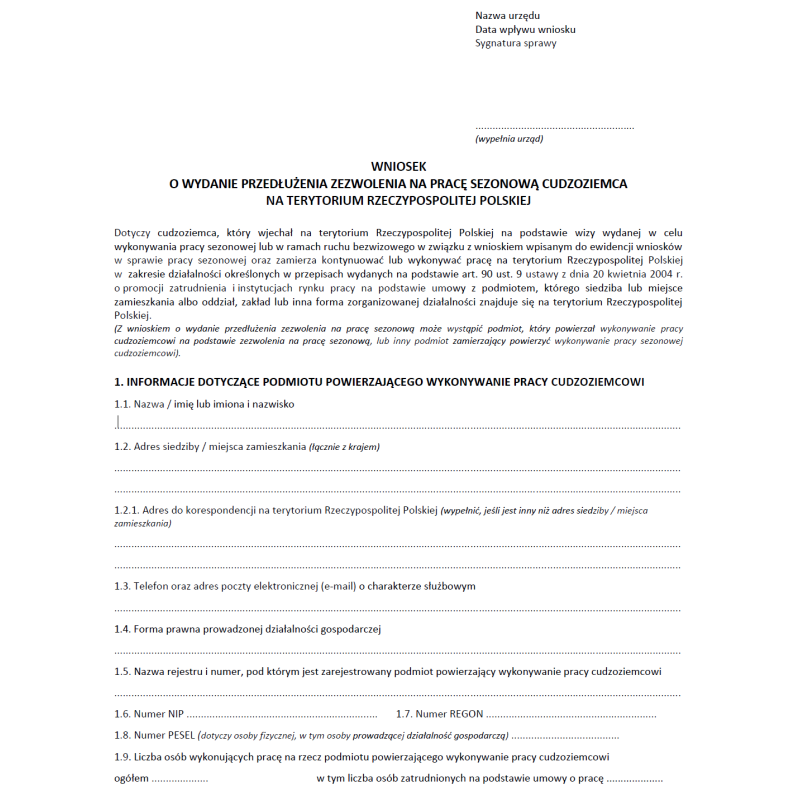 Wniosek o wydanie przedłużenia zezwolenia na pracę sezonową cudzoziemca na terytorium Rzeczypospolitej Polskiej