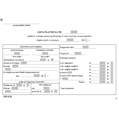 ZUS Z-19 Lista płatnicza zasiłków z ubezpieczenia społecznego w razie choroby i macierzyństwa