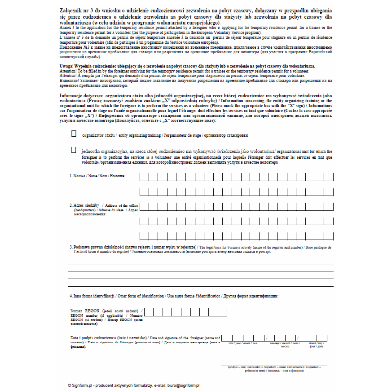 Załącznik nr 3 do wniosku o udzielenie cudzoziemcowi zezwolenia na pobyt czasowy