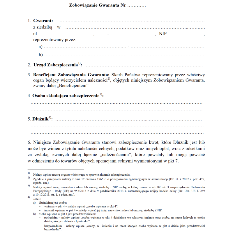 Zobowiązanie gwaranta, składane jako zabezpieczenie generalne w operacjach celnych, innych niż procedura tranzytowa, dokonywanych na terytorium Rzeczypospolitej Polskiej