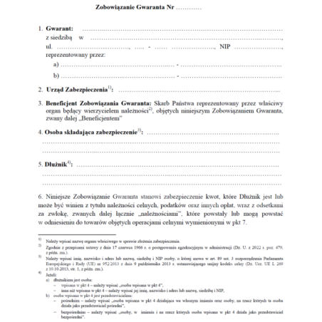 Zobowiązanie gwaranta, składane jako zabezpieczenie generalne w operacjach celnych, innych niż procedura tranzytowa, dokonywanych na terytorium Rzeczypospolitej Polskiej