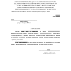 Zaświadczenie upoważniające do samodzielnego wykonywania badań immunohematologicznych oraz autoryzacji wyników dla diagnosty laboratoryjnego i lekarza oraz zaświadczenie upoważniające do samodzielnego wykonywania badań immunohematologicznych dla technika