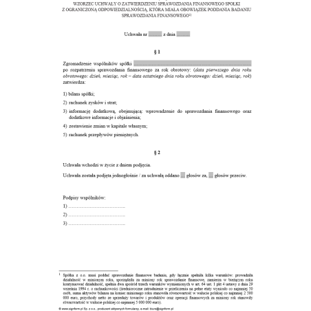 Uchwała o zatwierdzeniu sprawozdania finansowego spółki z ograniczoną odpowiedzialnością, która miała obowiązek poddania badaniu sprawozdania finansowego