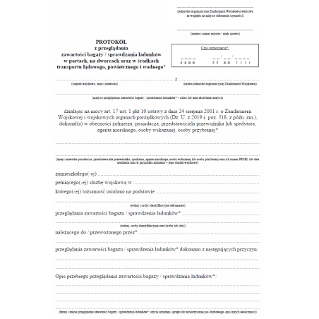 Protokół z przeglądania zawartości bagaży sprawdzania ładunków w portach, na dworcach oraz w środkach transportu lądowego, powietrznego i wodnego