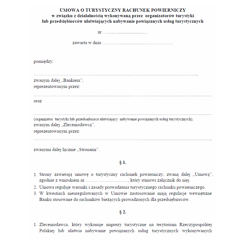 Umowa o turystyczny rachunek powierniczy w związku z działalnością wykonywaną przez organizatorów turystyki lub przedsiębiorców ułatwiających nabywanie powiązanych usług turystycznych