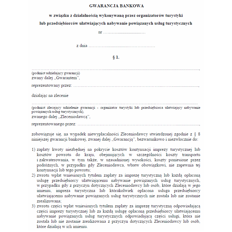 Gwarancja bankowa w związku z działalnością wykonywaną przez organizatorów turystyki lub przedsiębiorców ułatwiających nabywanie powiązanych usług turystycznych