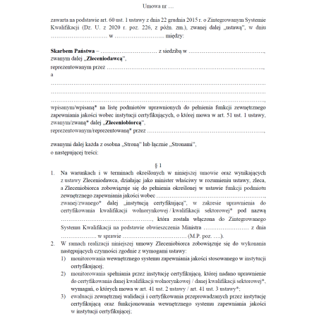 Umowa z podmiotem, któremu powierzono funkcję zewnętrznego zapewniania jakości, oraz sposobu ustalania wysokości wynagrodzenia z tytułu tej umowy