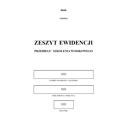 Zeszyt ewidencji przebiegu szkolenia wojskowego